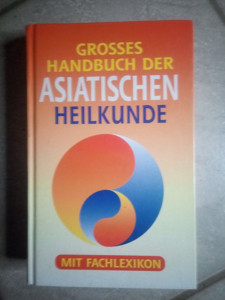 Großes Handbuch der asiatischen Heilkunde mit Fachlexikon 1997 in Meuselbach