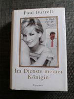 Prinzessin Diana/ Im Dienste meiner Königin/ Paul Burrell Rheinland-Pfalz - Grünstadt Vorschau