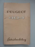 Betriebsanleitung Peugeot 404 von 1966, deutsch Saarland - St. Ingbert Vorschau