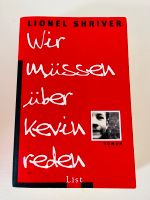 Wir müssen über Kevin reden - Lionel Shriver Sachsen - Rackwitz Vorschau