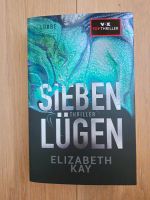 Sieben Lügen Thriller Buch Elizabeth Kay Rheinland-Pfalz - Bellheim Vorschau