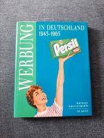 Werbung Deutschland 1945-1965 Die Nachkriegszeit im Spiegel Buch Dortmund - Innenstadt-West Vorschau