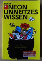 Neon Unnützes Wissen; 1374 skurrile Fakten, die man nicht mehr Rheinland-Pfalz - Neustadt an der Weinstraße Vorschau