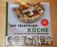 Kochbuch - Die Triathlon-Küche 50 Topstars Lieblingsrezept NEU Niedersachsen - Seevetal Vorschau