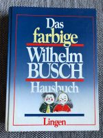 Das farbige Wilhelm Busch Hausbuch (1985, Lingen-Verlag) Leipzig - Probstheida Vorschau