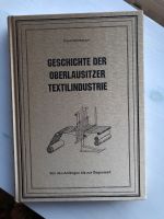 Geschichte der Oberlausitzer Textilindustrie Sachsen - Löbau Vorschau