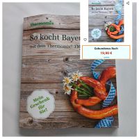 Thermomix Kochbuch so kocht Bayern Nordrhein-Westfalen - Linnich Vorschau