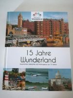 15 Jahre Miniatur Wunderland Hamburg Buch Niedersachsen - Clenze Vorschau