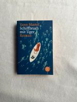 Schiffbruch mit Tiger - Yann Martel Roman Frankfurt am Main - Gallus Vorschau