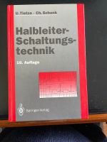Tietze Schenck Halbleiter Schaltungstechnik 10. Auflage Niedersachsen - Cuxhaven Vorschau