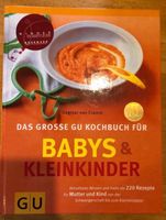 Das große GU Kochbuch for Babys & Kleinkinder Baden-Württemberg - Fellbach Vorschau