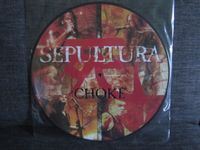 Sepultura " Choke " Picture Disc Maxi LP 3 Stücke Bonn - Nordstadt  Vorschau