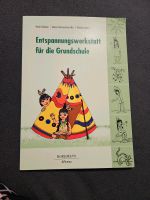 Entspannungswerkstatt für die Grundschule Buch Schleswig-Holstein - Wankendorf Vorschau