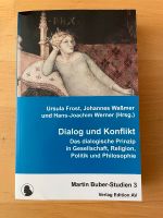 Dialog und Konflikt Martin Buber Nordrhein-Westfalen - Mönchengladbach Vorschau