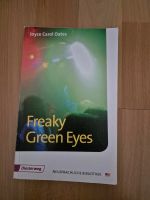 Freaky green eyes Joyce Carol oates Hessen - Butzbach Vorschau