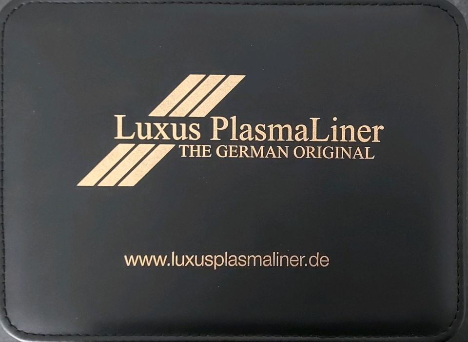 Luxus Plasma Liner in Dachau