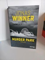 Murder Park Thriller Jonas Winner Buch Nordrhein-Westfalen - Salzkotten Vorschau