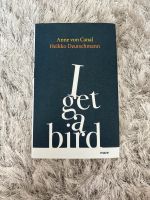 Hardcover „I get a bird“ Baden-Württemberg - Waiblingen Vorschau