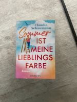 Buch | Roman | Sommer ist meine Lieblingsfarbe, Claudia Schaumann Hannover - Südstadt-Bult Vorschau