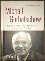 Michail Gorbatschow Christoph Spöcker Wandsbek - Hamburg Marienthal Vorschau