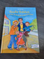 Buch: Familie Fröhlich und das turbulente erste Schuljahr Bayern - Eckersdorf Vorschau