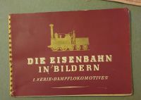 Bildband Die Eisenbahn in Bildern von ca. 1950 Rheinland-Pfalz - Heimweiler Vorschau