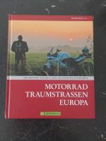 Motorrad Traumstrassen Europa Hessen - Hanau Vorschau