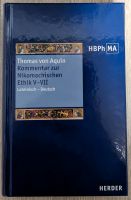 Kommentar zur Nikomachischen Ethik V-VII, Buch,Lateinisch-Deutsch Hessen - Schaafheim Vorschau