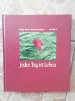 Buch, Jeder Tag ist Leben Nordrhein-Westfalen - Rheinbach Vorschau