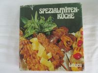 Spezialitäten-Küche / gebunden und mit Schutzumschlag Niedersachsen - Staufenberg Vorschau