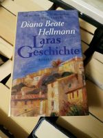 Laras Geschichte,  Diana Beate Hellmann Nordrhein-Westfalen - Ratingen Vorschau