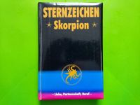 Sternzeichen Skorpion – Liebe, Partnerschaft, Beruf Bayern - Eggenfelden Vorschau