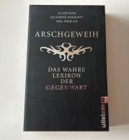 Arschgeweih: das wahre Lexikon der Gegenwart Baden-Württemberg - Schwäbisch Hall Vorschau