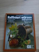 Raffiniert würzen leicht gemacht -Kochbuch Tipps Bayern - Frensdorf Vorschau