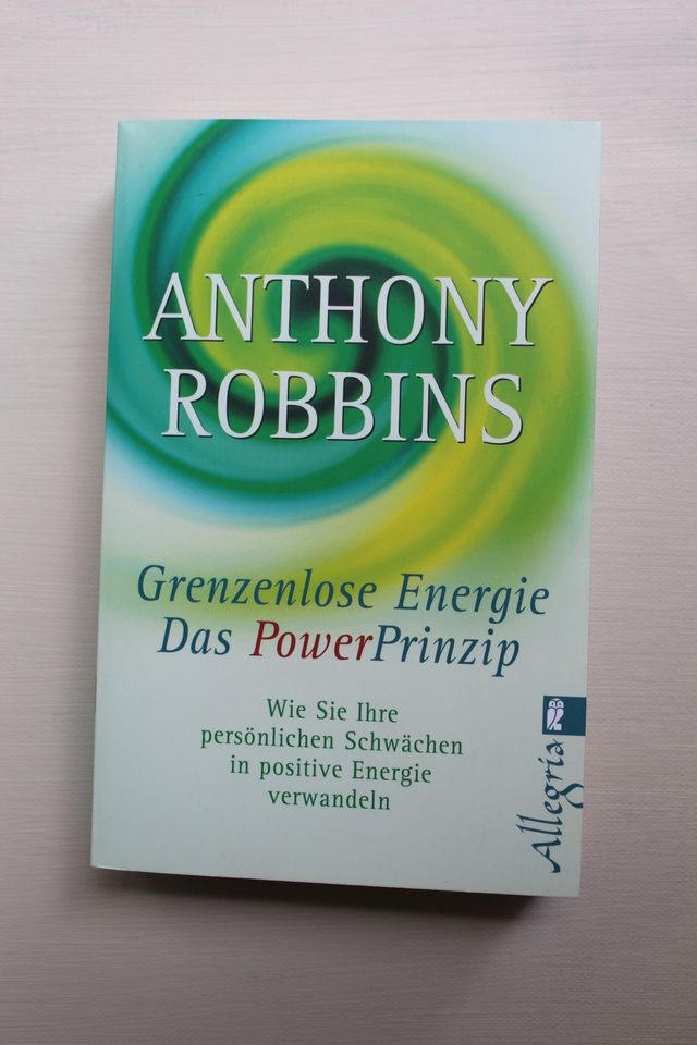 Grenzenlose Energie das Power Prinzip - Anthony Robbins in Berlin