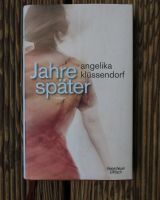 Angelika Klüssendorf, Jahre später, Roman, Buch - inkl Versand Bayern - Füssen Vorschau