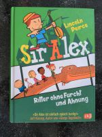 Sir Alex Ritter ohne Furcht und Ahnung*gut* Eimsbüttel - Hamburg Niendorf Vorschau