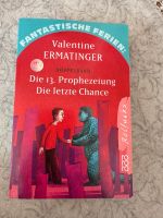 Die 13. Prophezeiung Buch Hessen - Vellmar Vorschau