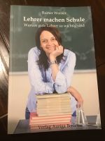 Lehrer machen Schule (Rainer Werner) Buch Eimsbüttel - Hamburg Eimsbüttel (Stadtteil) Vorschau