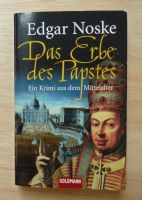 Das Erbe des Papstes - Historischer Roman ab dem Jahr 833 Bayern - Königsbrunn Vorschau