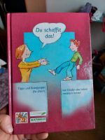 Du schaffst das! Buch für die Eltern Berlin - Steglitz Vorschau