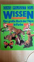 Das musst du Wissen, Tierbuch, Tierlexikon, Kinder, Jugend, top!! Baden-Württemberg - Königsbach-Stein  Vorschau