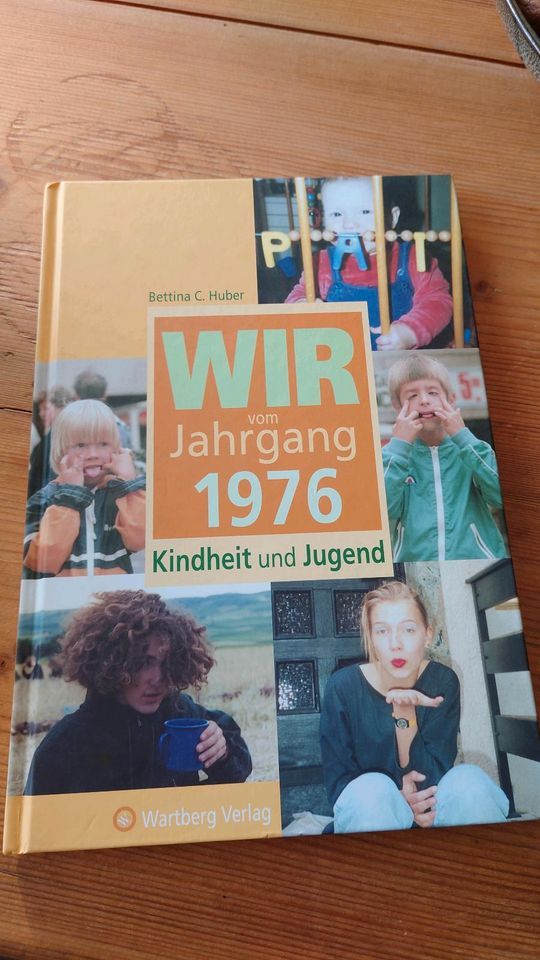 Wir vom Jahrgang 1976 Kindheit und Jugend B. C. Huber in Göttingen