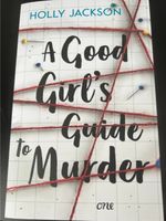 A good girls guide to murder von Holly Jackson Schleswig-Holstein - Lübeck Vorschau