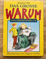 Manfred Mai Dss große Warum Geschichtenbuch Bayern - Wörth Kr. Erding Vorschau