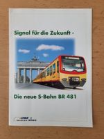 Prospekt DWA ADtranz Berlin Die neue S-Bahn BR Baureihe 481 Berlin - Charlottenburg Vorschau