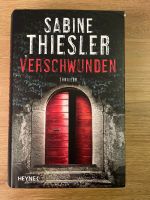 Verschwunden Sabine Thiesler inkl. Versand Rheinland-Pfalz - Uelversheim Vorschau