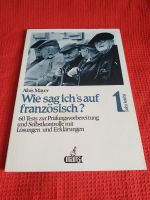 Alois Meyer Wie sag ich's auf französisch? Bd. 1 Sprache lernen Berlin - Mitte Vorschau