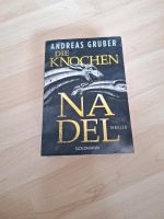 Taschenbuch: Andreas Gruber "Die Knochennadel" Frankfurt am Main - Riederwald Vorschau