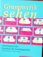 Grammatik sehen. Arbeitsbuch für Deutsch als Fremdsprache Nordrhein-Westfalen - Siegen Vorschau